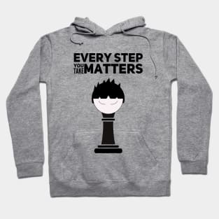 Every Step You Take Matters Boy Self Awareness Hoodie